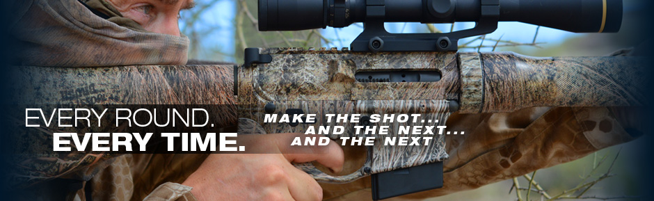 EVERY ROUND. EVERY TIME. MAKE THE SHOT... AND THE NEXT... AND THE NEXT